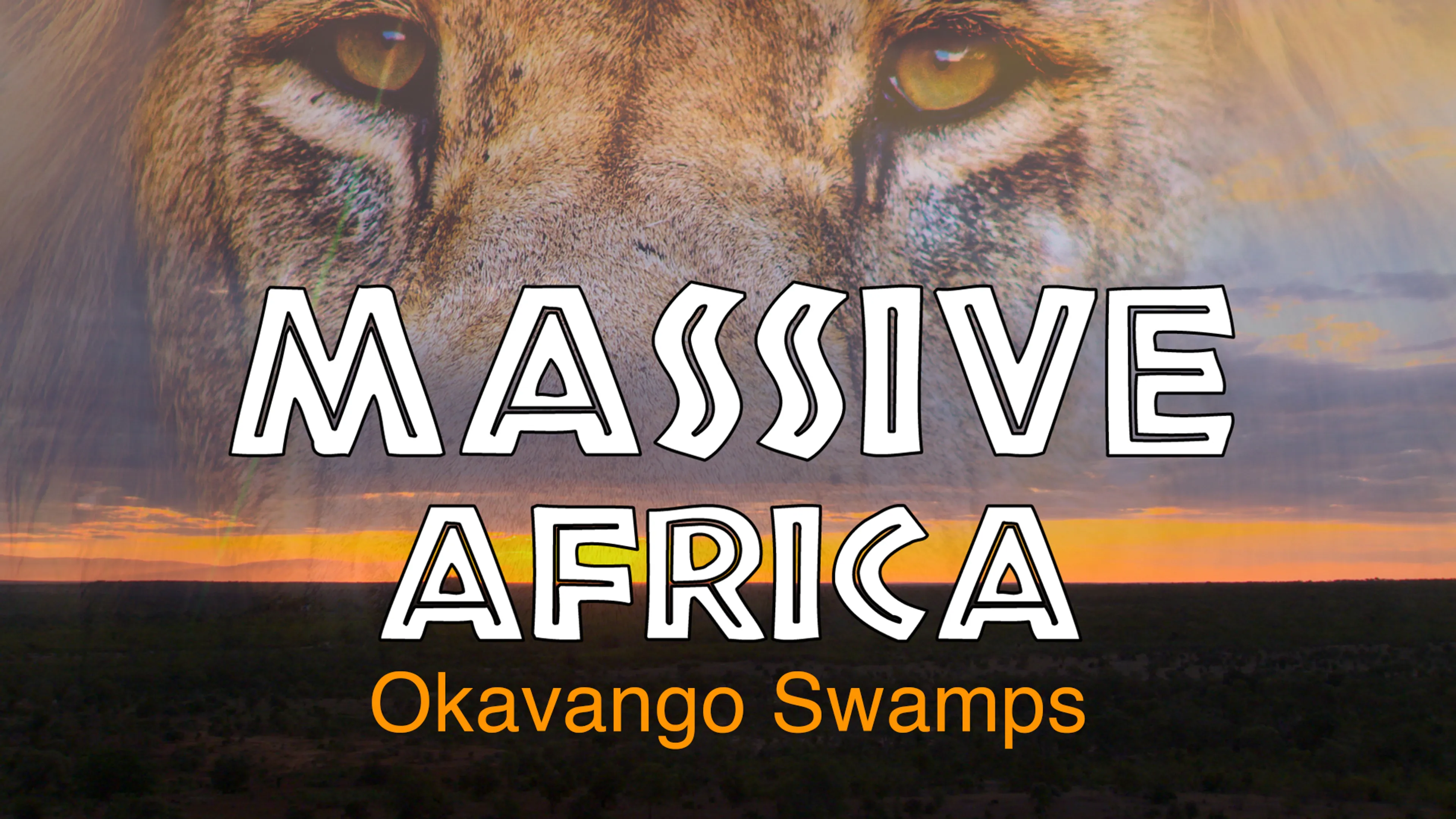 Massive Africa: Okavango Swamps poster
